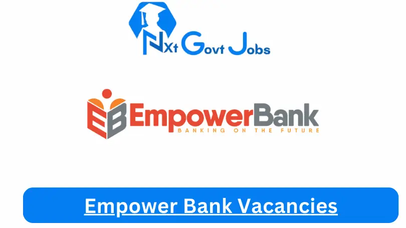Empower Bank Vacancies